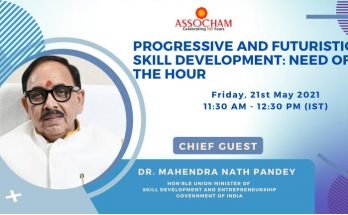 Futuristic Skill Development : Need of the hour webinar by ASSOCHAM