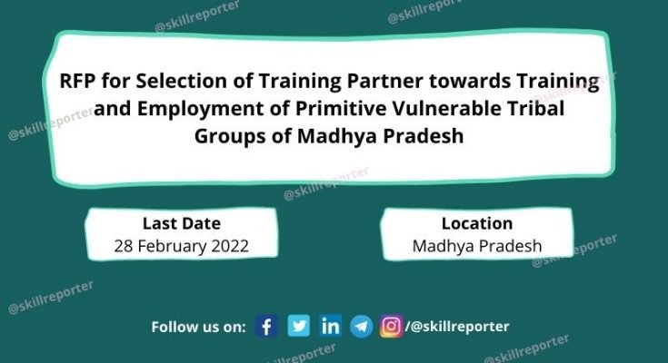 MAPCET Tribal Training and Employment RFP at SkillReporter
