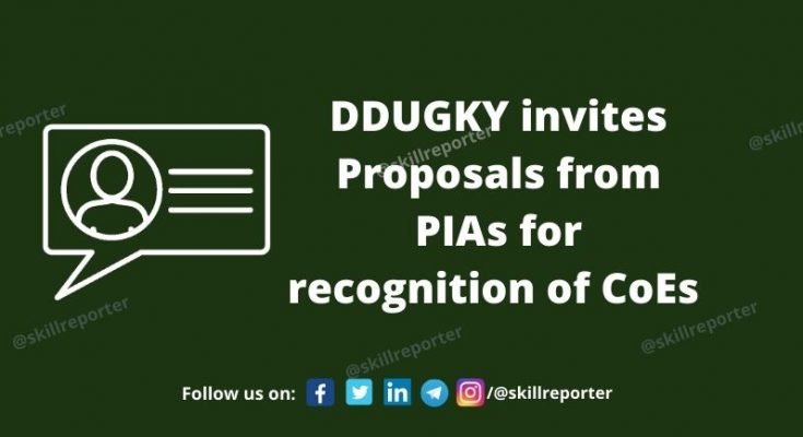 DDUGKY Proposal Centre of Excellence PIAs at Skill Reporter 27032022