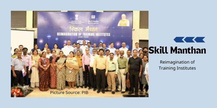 MSDE Skill Manthan Reimagination of training institutes and trainers - Skill Reporter