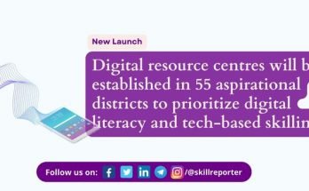NASSCOM Foundation launched aspirational districts program for digital skilling; read more at skillreporter.com