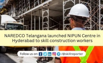 NAREDCO NIPUN Centre for skill development of construction workers; read more at skillreporter.com