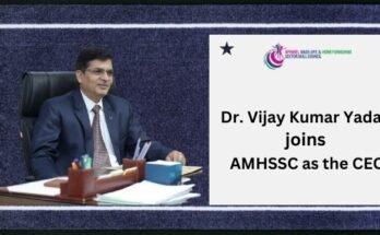 AMHSSC Welcomes Dr. Vijay Kumar Yadav as New CEO to Lead Visionary Growth