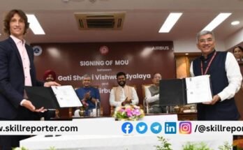 Gati Shakti University and Airbus join hands to setup Centre of Excellence for aviation skill development; read more at skillreporter.com
