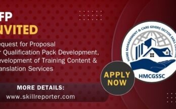 HMCGSSC Inviting RFP Tender from Agencies For Skill Development Qualification Packs, Training Content Development & Translation Services; read more at skillreporter.com