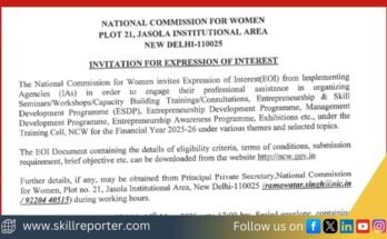 NCW Invites EOI from Implementing Agencies for Skill Development and Entrepreneurship; read more at skillreporter.com