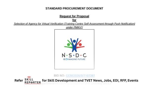 NSDC invites rfp from agencies to build mobile app-based solution for virtual verification of PMKVY training centres; read more at skillreporter.com