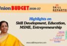Union Budget 2026: Focusing Skills, Education, Employment, MSME and Entrepreneurship