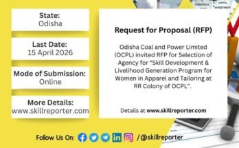 OCPL Odisha RFP for Women Skill Development in Apparel and Tailoring in RR Colony; read more at skillreporter.com