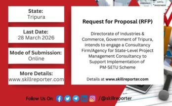 RFP for Consulting Agencies To Support Implementation of PM-SETU ITI Upgradation Scheme in Tripura; read more at skillreporter.com