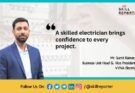 Critical Role of Skilled Electricians in Ensuring Reliable Electrical Systems