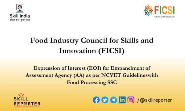 FICSI EOI for Empanelment of NCVET Approved Assessment Agency; read complete details at skillreporter.com